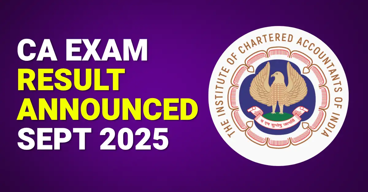 ICAI CA Exam Result Sept. 2025 Announced on 3rd November