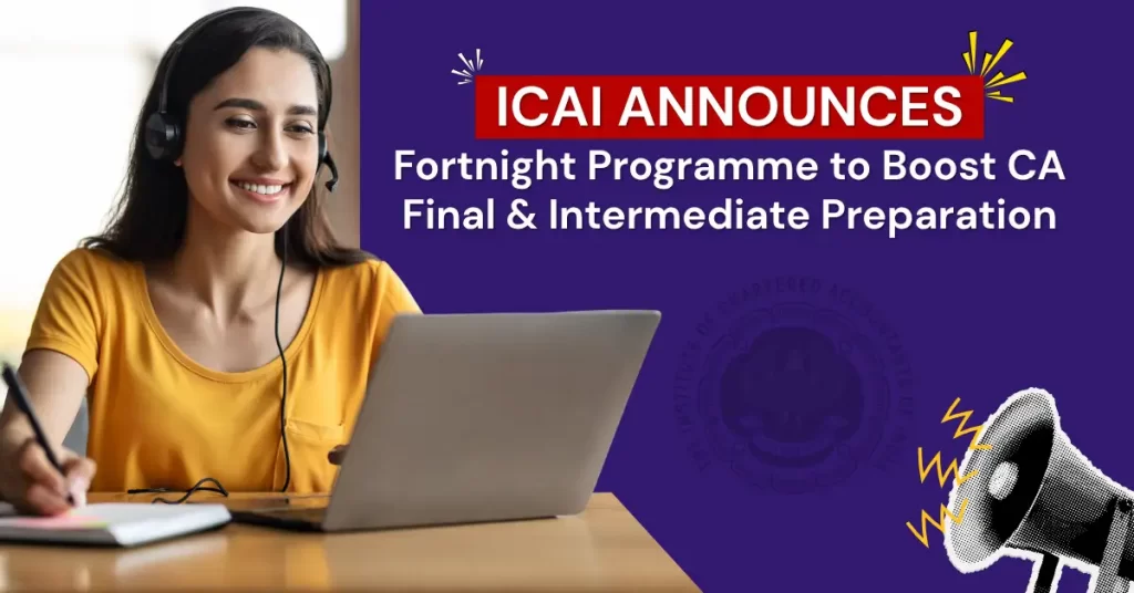 ICAI Fortnight Programme for CA Final & Intermediate Jan 2026