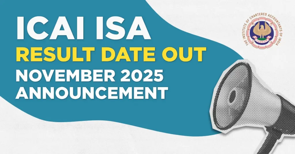 ICAI ISA (Information Systems Audit) Result Out on 16 November 2025