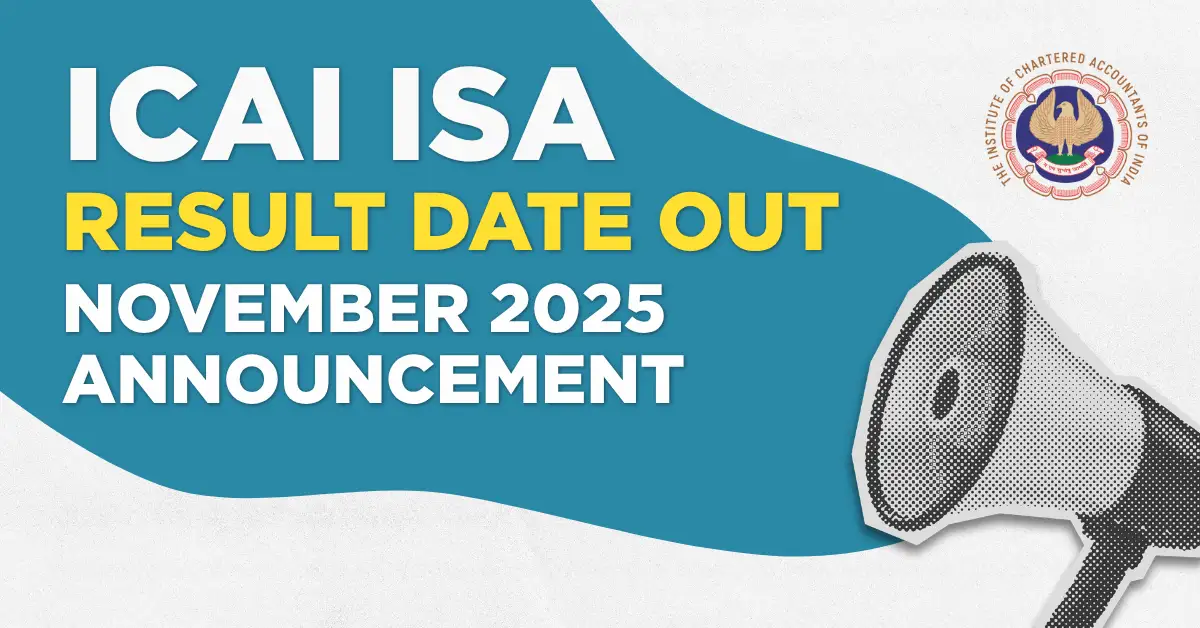 ICAI ISA (Information Systems Audit) Result Out on 16 November 2025