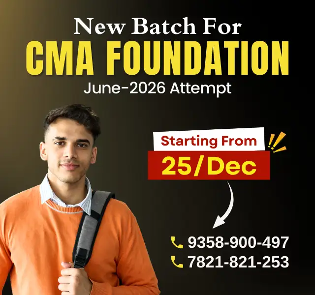 New Batch for CMA Foundation June 2026