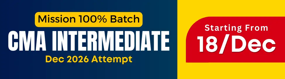 CMA Intermediate coaching classes for December 2026