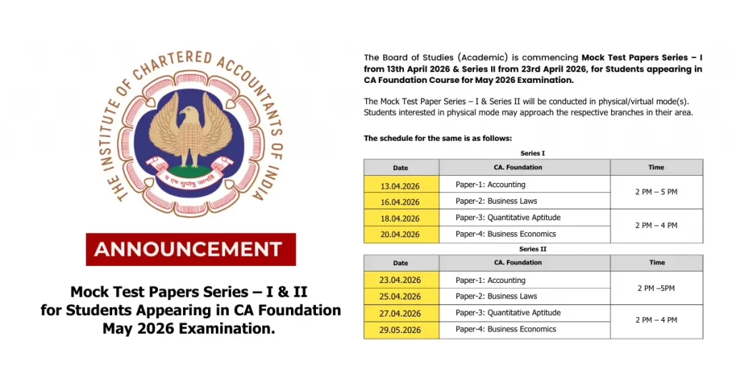 ICAI Releases CA Foundation MTP May 2026 Schedule – Series I & II Dates