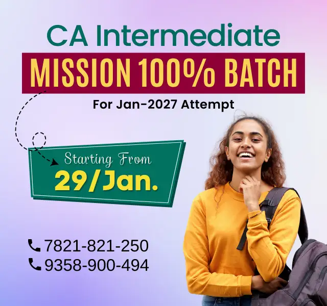 CA Intermediate Mission 100% Batch Jan 2027