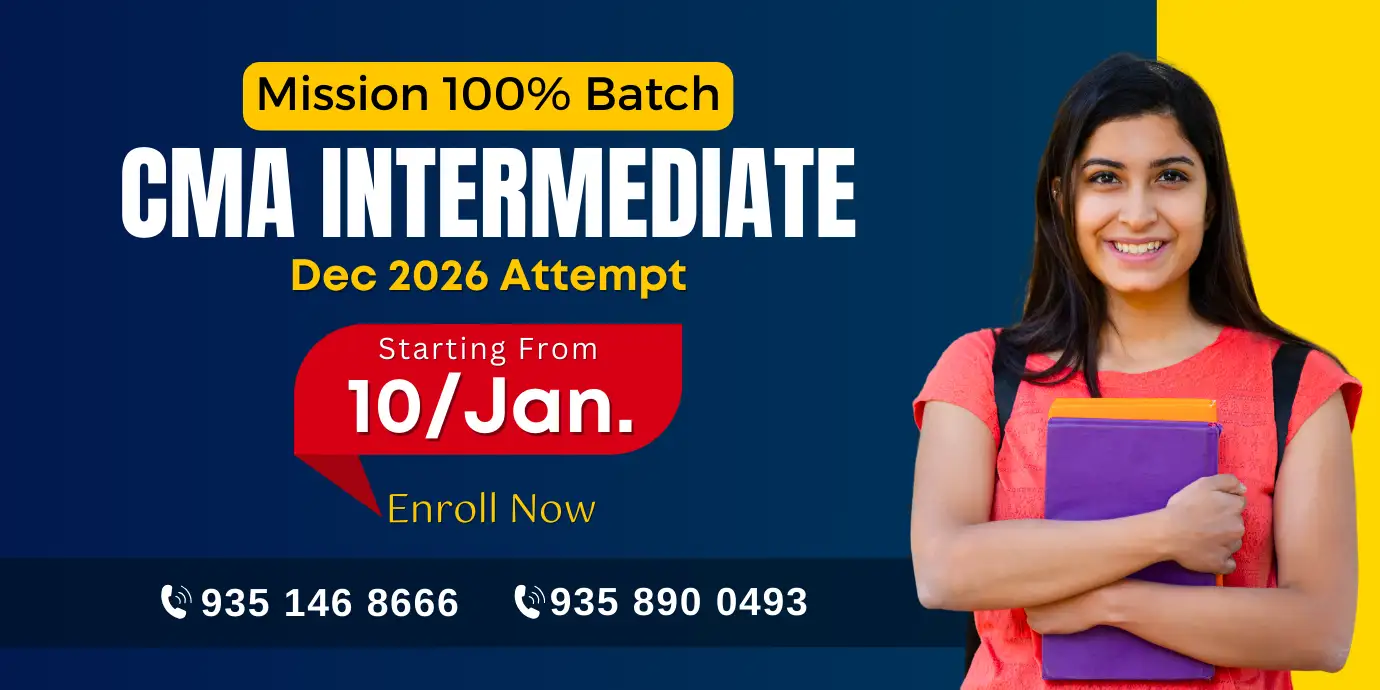 CMA Intermediate Mission 100% Batch December 2026