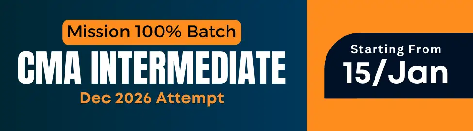 CMA Intermediate coaching classes for December 2026