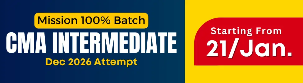 CMA Intermediate coaching classes for December 2026