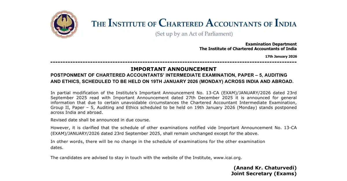 ICAI CA Inter Auditing & Ethics Exam Postponed