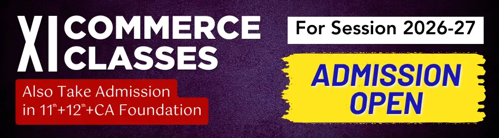 Admission Open for XI Commerce Classes