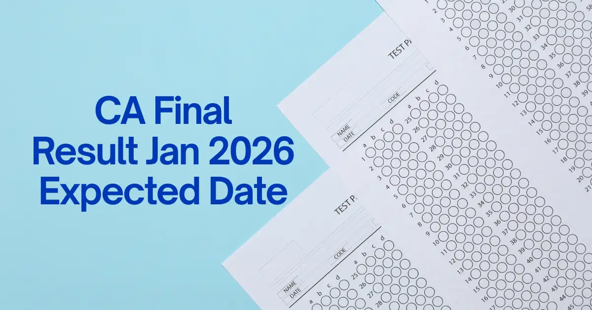 CA Final Result Jan 2026 Expected Date