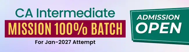 CA Intermediate Mission 100% Batch Jan 2027