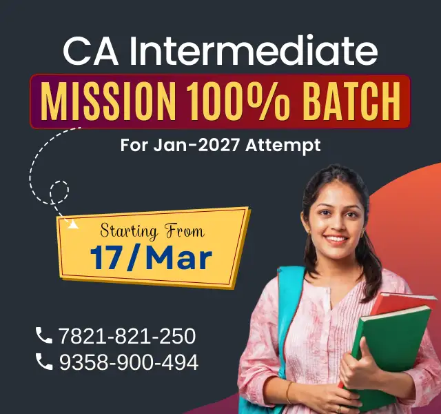 CA Intermediate Mission 100% Batch Jan 2027