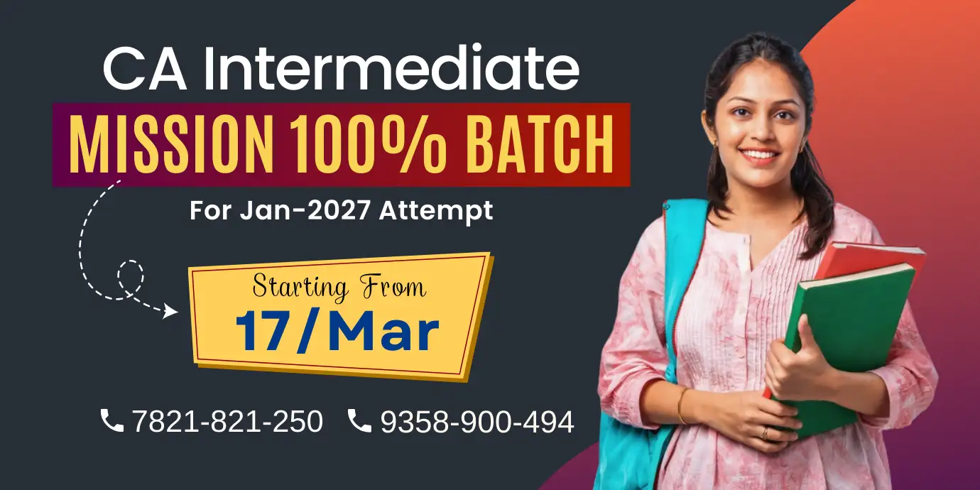 CA Intermediate Mission 100% Batch Jan 2027