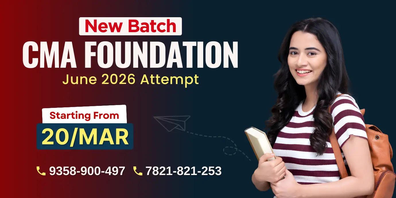 New Batch for CMA Foundation June 2026