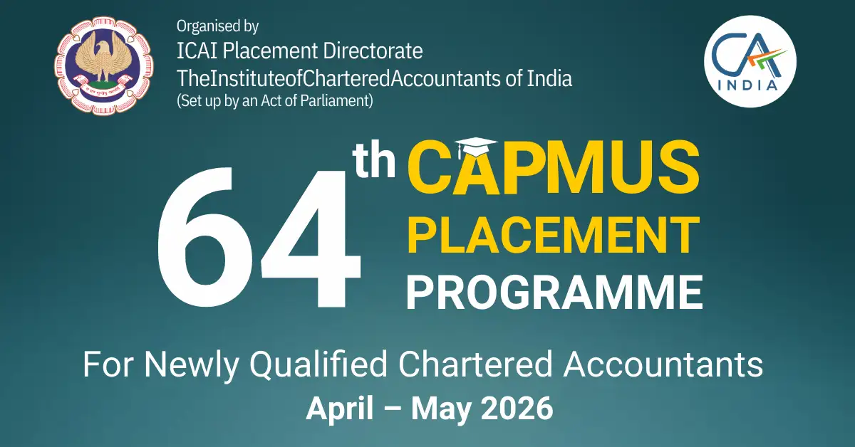ICAI Campus Placement April–May 2 Drive: Registration Dates, Eligibility & Complete Details