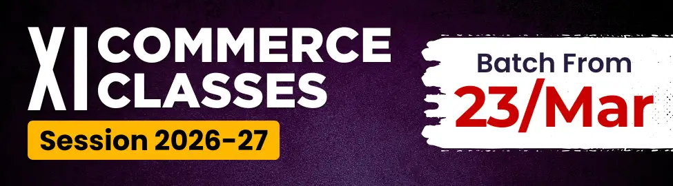 Admission Open for XI Commerce Classes