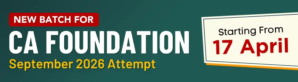 VSI CA Foundation Sept. 2026 Exams