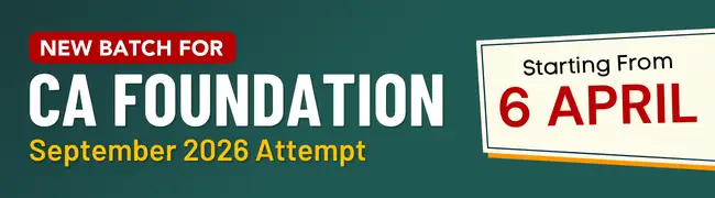 New Batch for CA Foundation Sept 2026