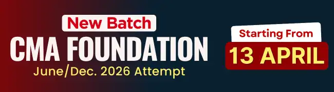 New Batch for CMA Foundation June/Dec 2026