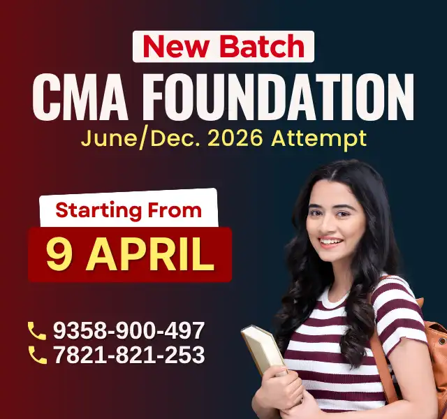 New Batch for CMA Foundation June/Dec 2026