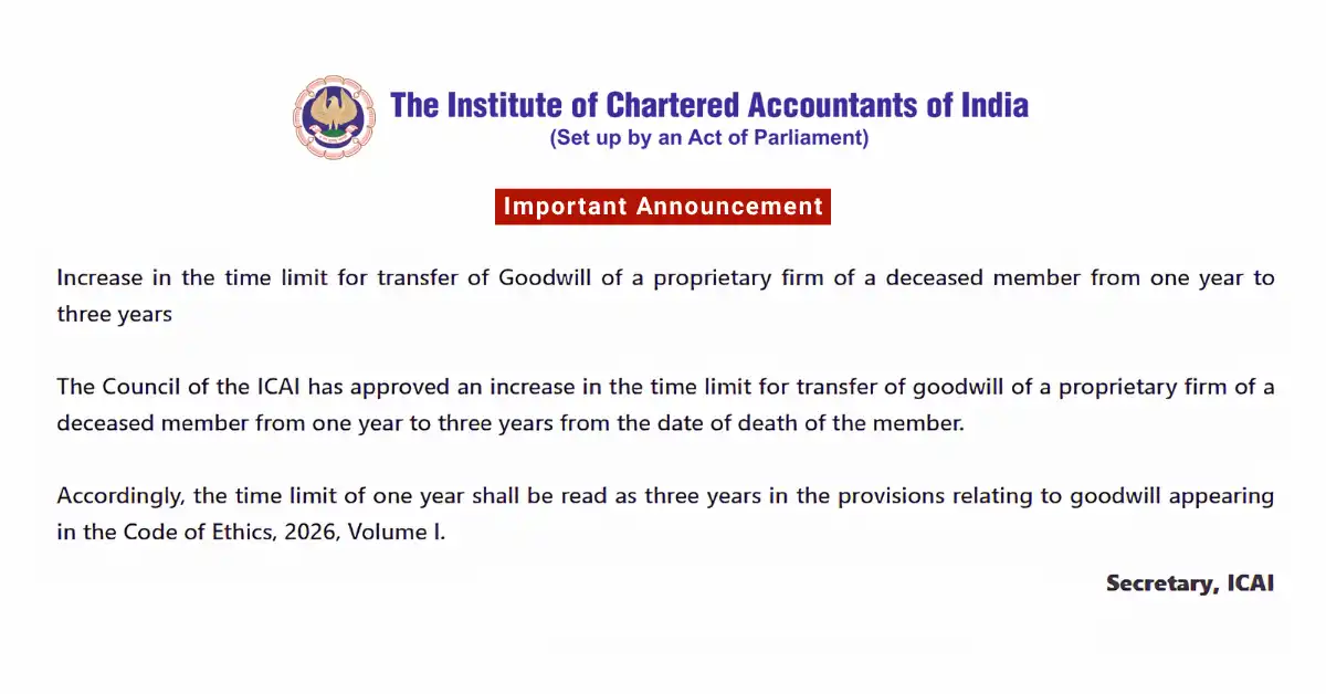 ICAI Extends Transfer of Goodwill Time Limit to 3 Years