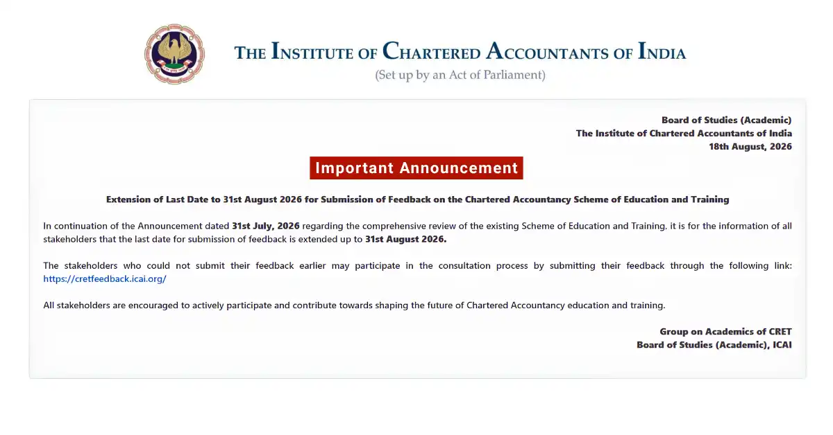 ICAI Extends CA Scheme Feedback Last Date to 31 August 2026
