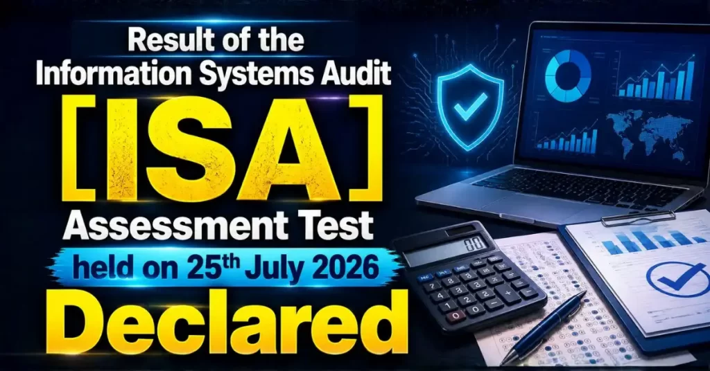 ICAI ISA AT Result July 2026 Declared for Assessment Test Held on 25 July