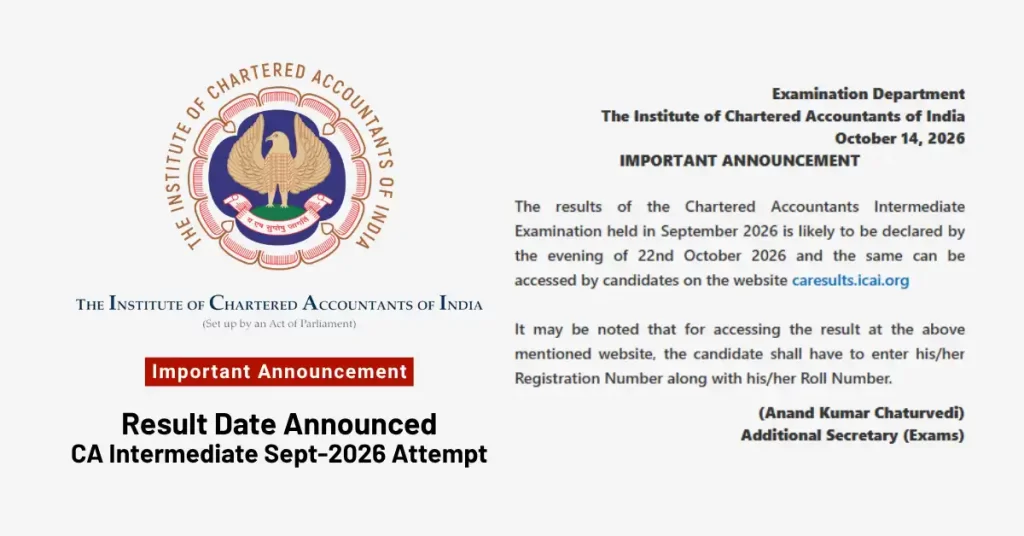 CA Inter Result Sept 2026: ICAI to Declare Results on 22 October