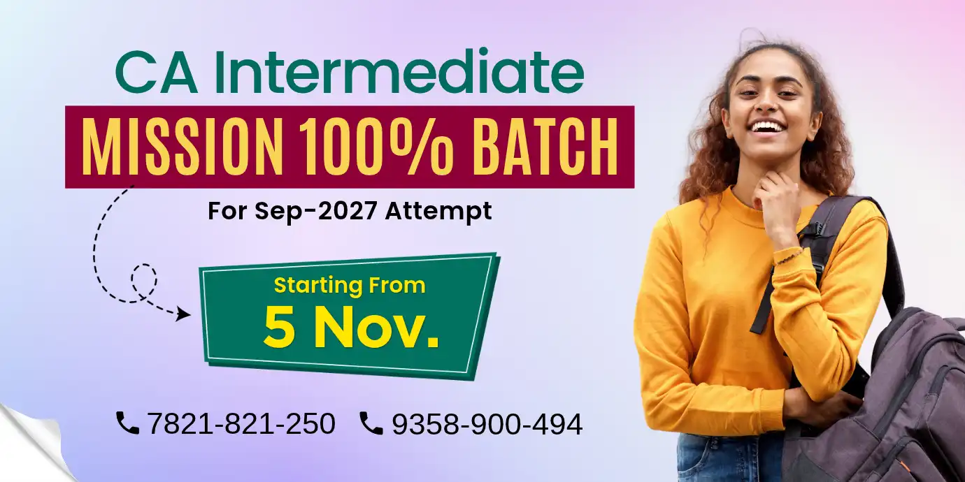 CA Intermediate Mission 100% Batch Sept 2027